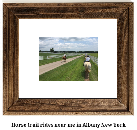 horse trail rides near me in Albany, New York